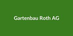 Gartenbau Roth AG